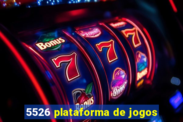 5526 plataforma de jogos